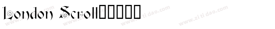 London Scroll字体转换